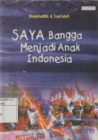 Image of Saya Bangga Menjadi Anak Indonesia